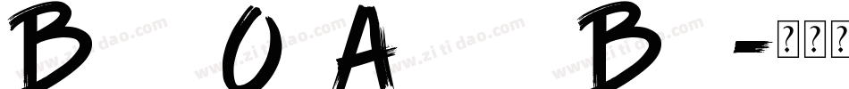Brush Of Anarchy Bold字体转换